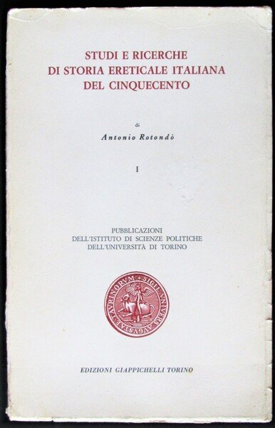 Studi e Ricerche di Storia Ereticale Italiana del Cinquecento