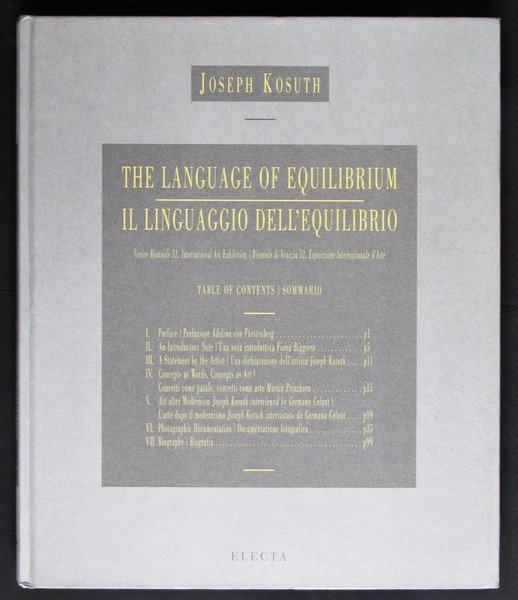 Joseph Kosuth. The Language of Equilibrium / Il Linguaggio Dell'equilibrio