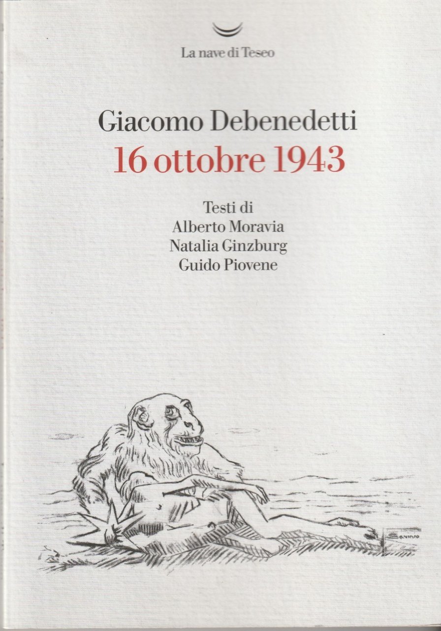 16 ottobre 1943. Testi di Alberto Moravia, Natalia Ginzburg, Guido … | Immagine principale