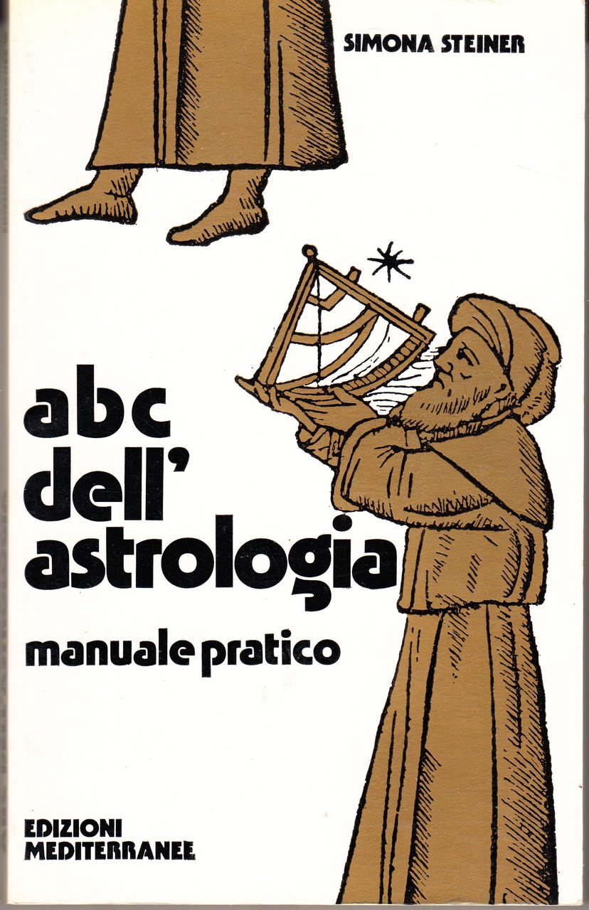 abc dell'astrologia. Manuale pratico