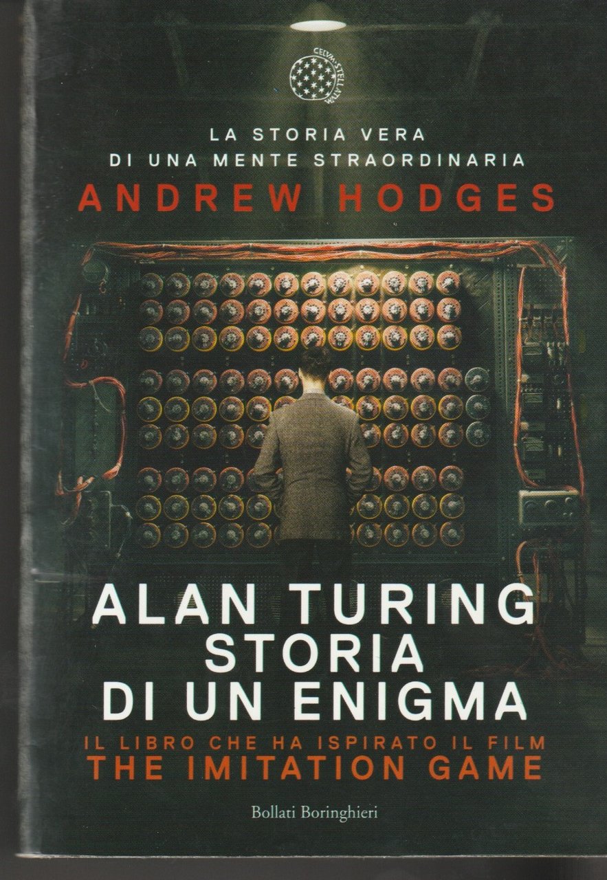 Alan Turing. Storia di un enigma