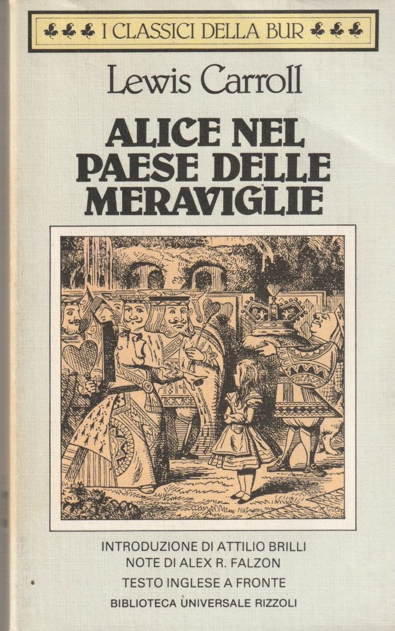 Alice nel paese delle meraviglie. Introduzione di Attilio Brilli, note … | Immagine principale