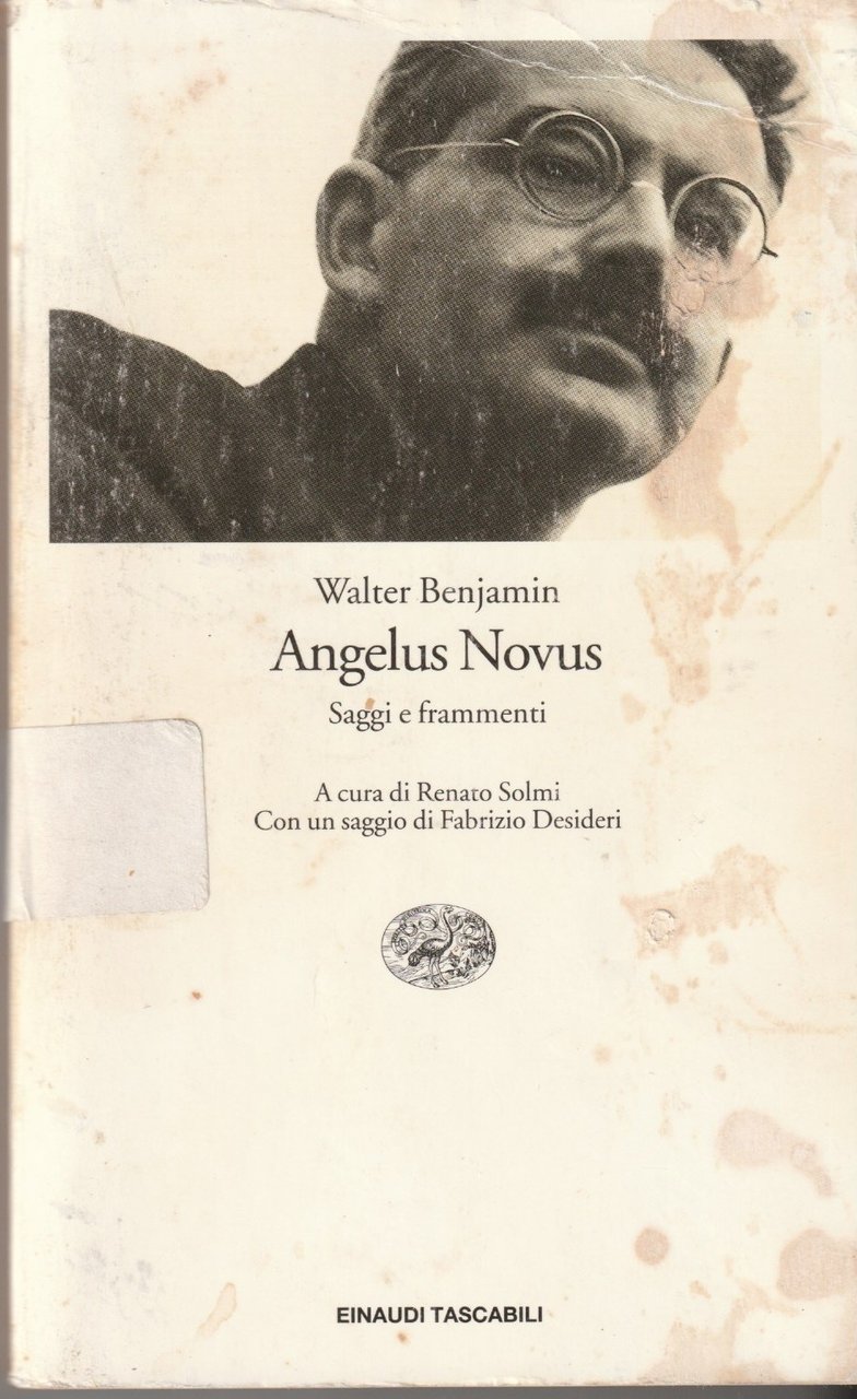 Angelus Novus. Saggi e frammenti