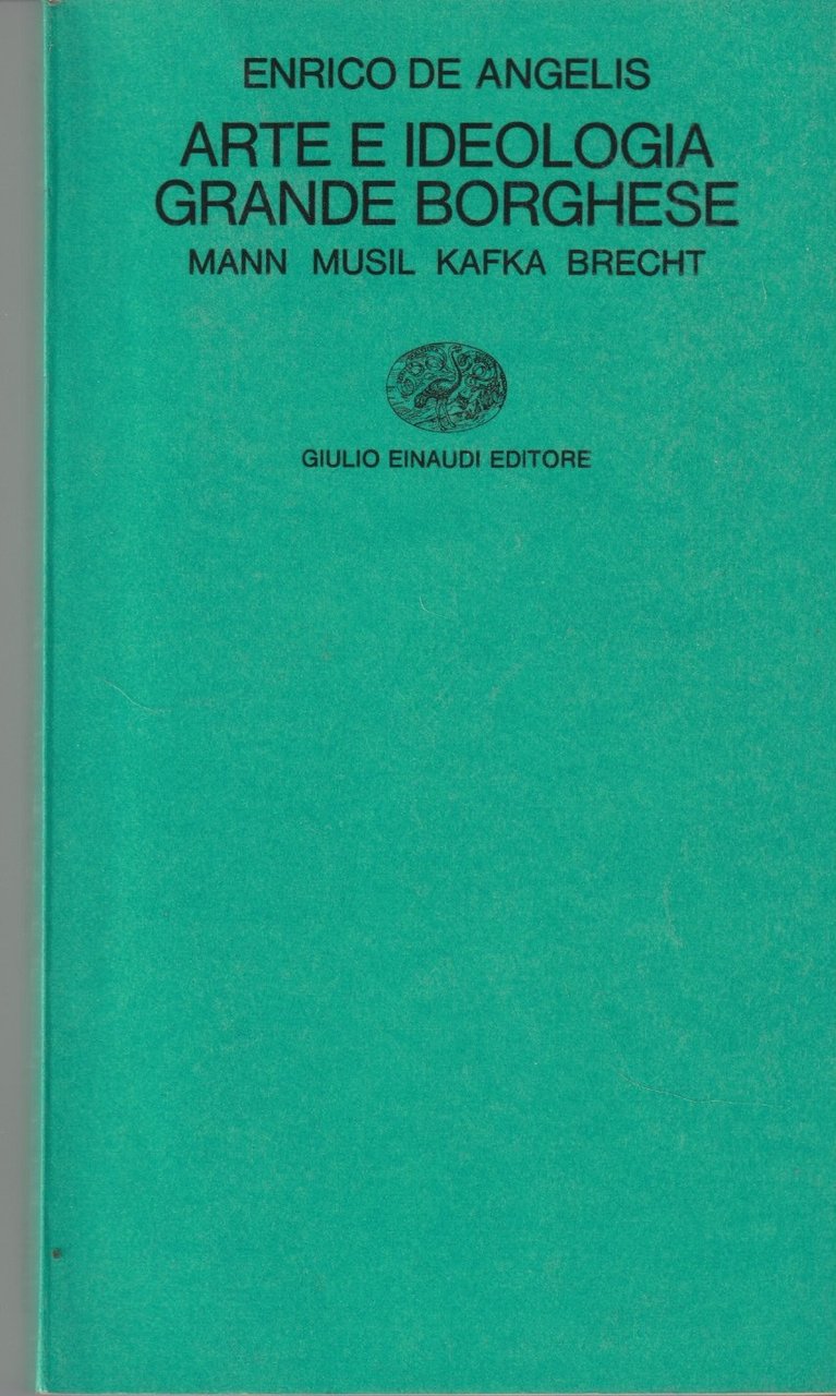 Arte e ideologia grande borghese. Mann - Musil - Kafka … | Immagine principale