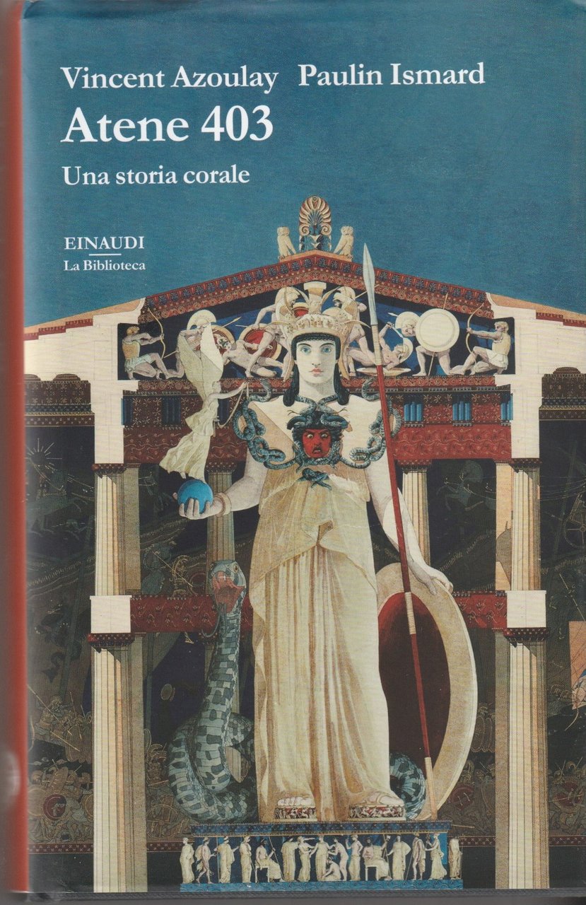 Atene 403. una storia corale