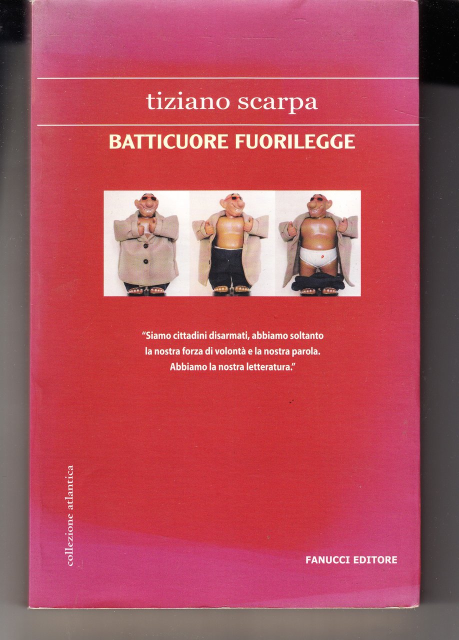 Batticuore fuorilegge