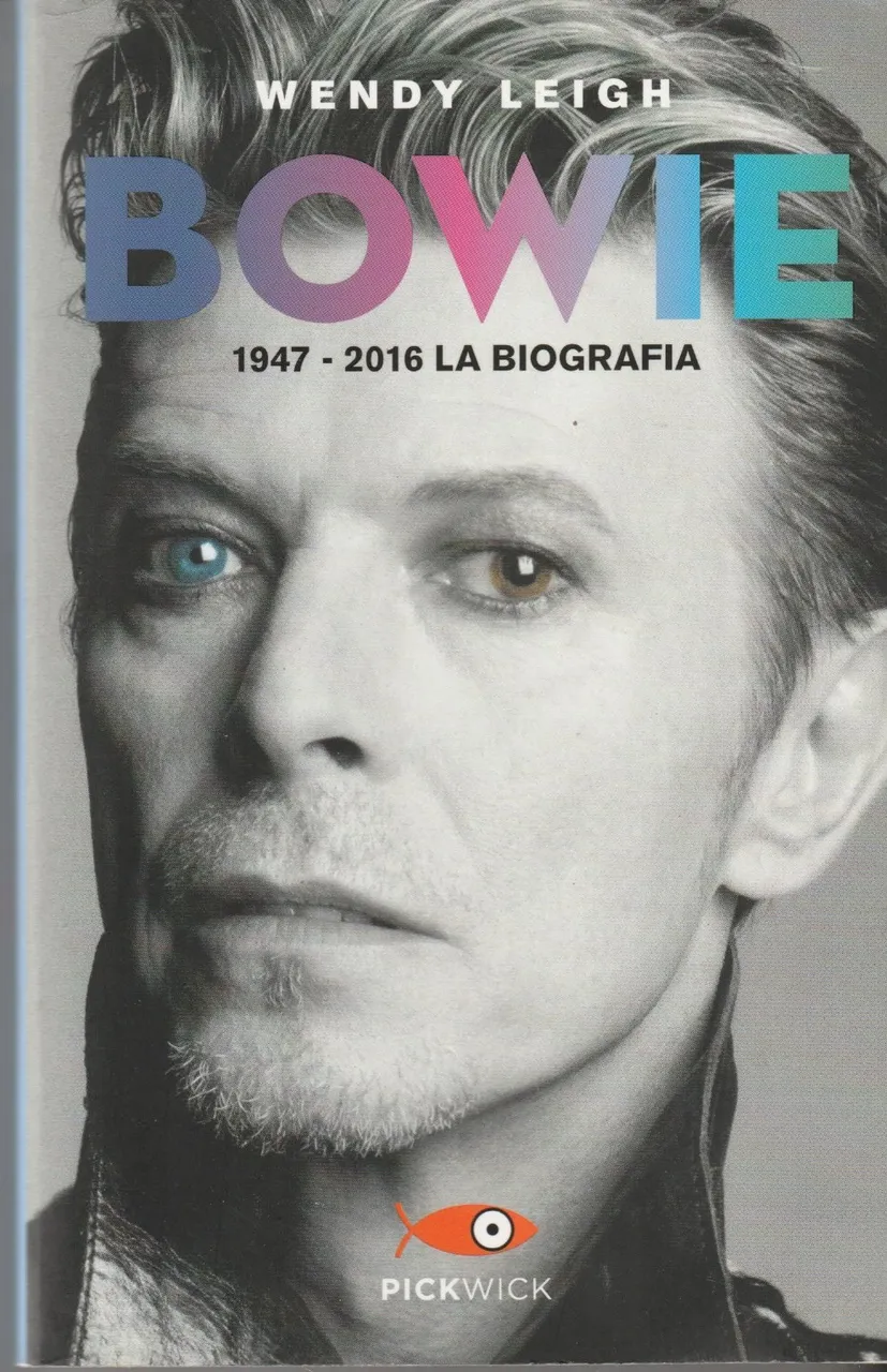 Bowie. 1947-2016 La biografia | Immagine principale