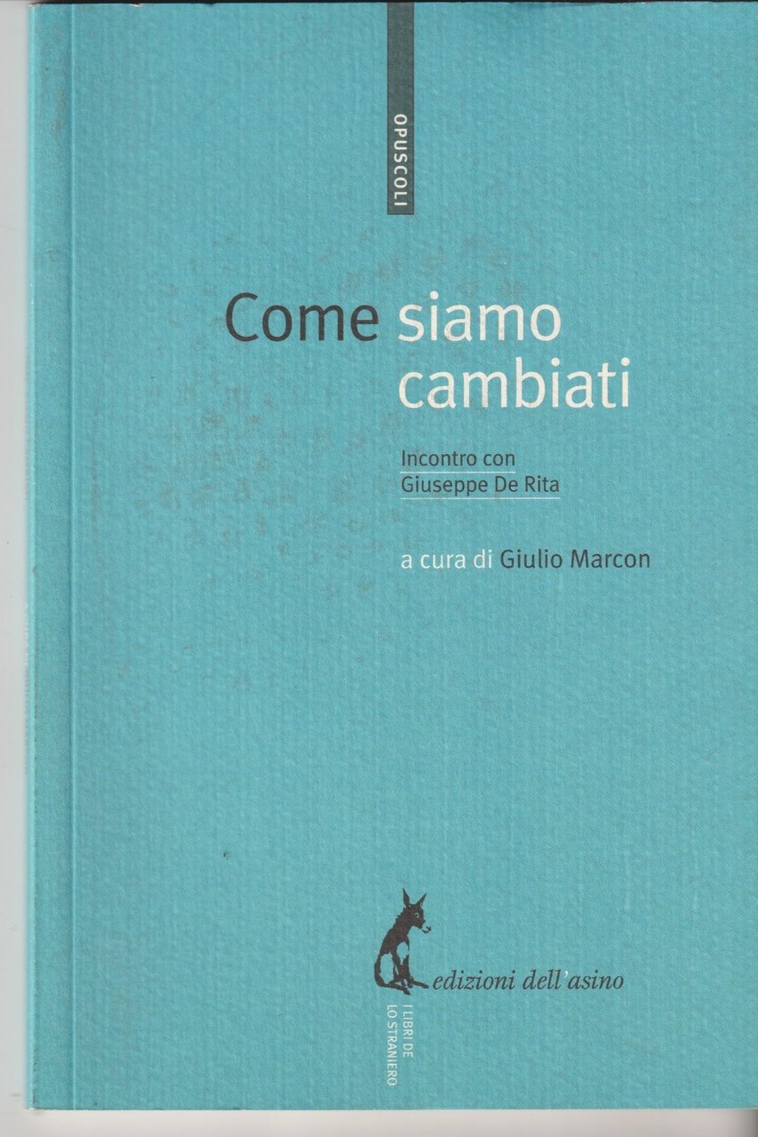 Come siamo cambiati.Giuseppe De Rita | Immagine principale