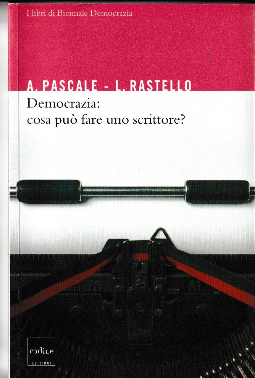 Democrazia: cosa può fare uno scrittore?