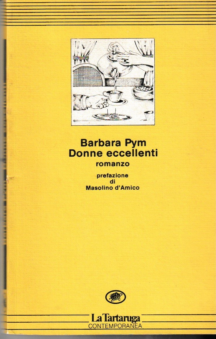 Donne eccellenti. Romanzo. Prefazione di Masolino d'Amico