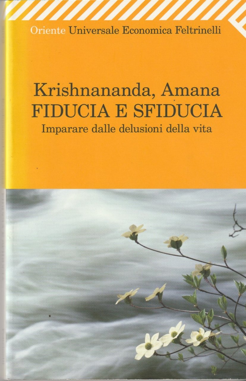 Fiducia e sfiducia. Imparare dalle delusioni della vita | Immagine principale