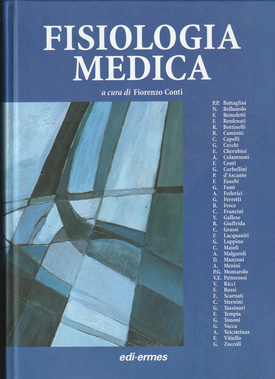 Fisiologia medica. Volume I e II