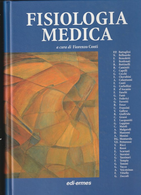 Fisiologia medica. Volume I e II