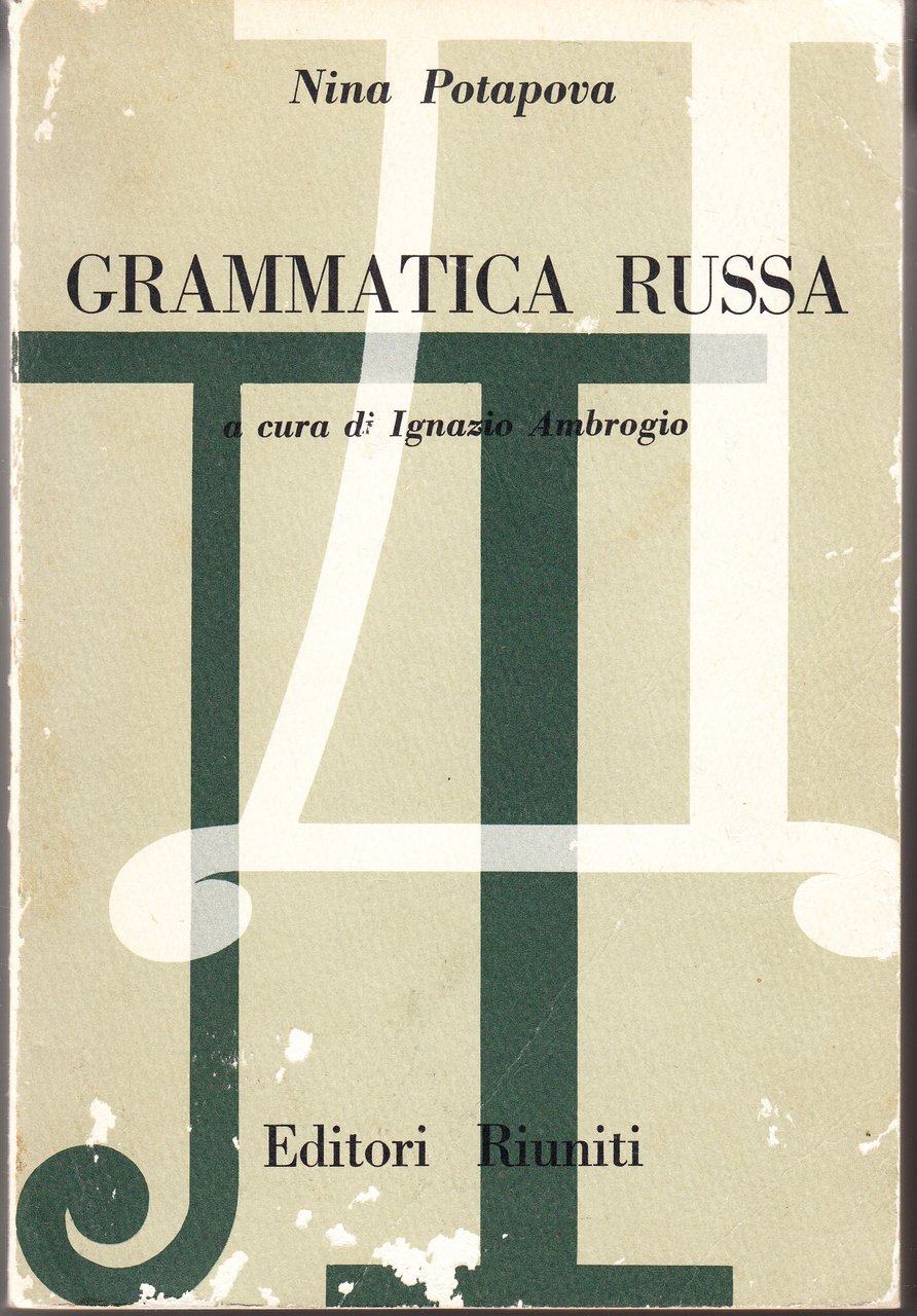 Grammatica russa. A cura di Ignazio Ambrogio