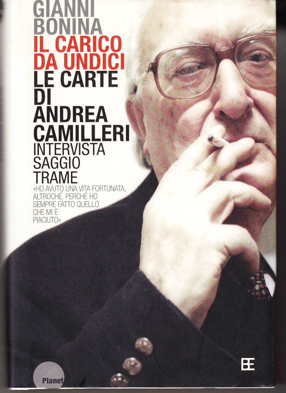 Il carico da undici. Le carte di Andrea Camilleri. Intervista. …