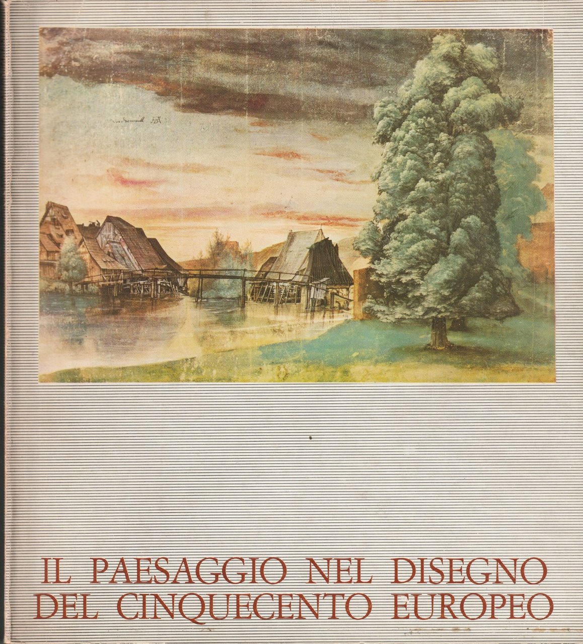 Il paesaggio nel disegno del Cinquecento europeo | Immagine principale