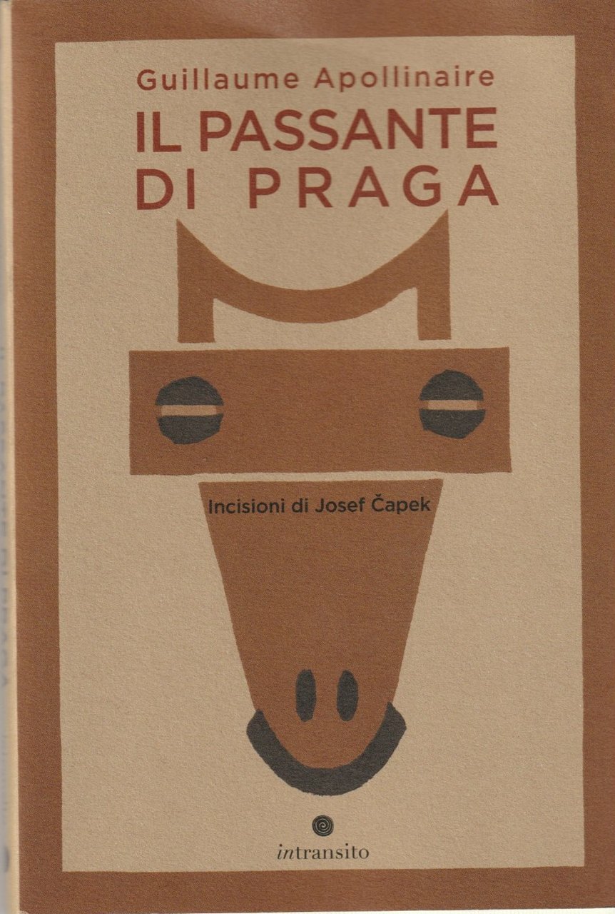 Il passante di Praga. Incisioni di Josef Capek
