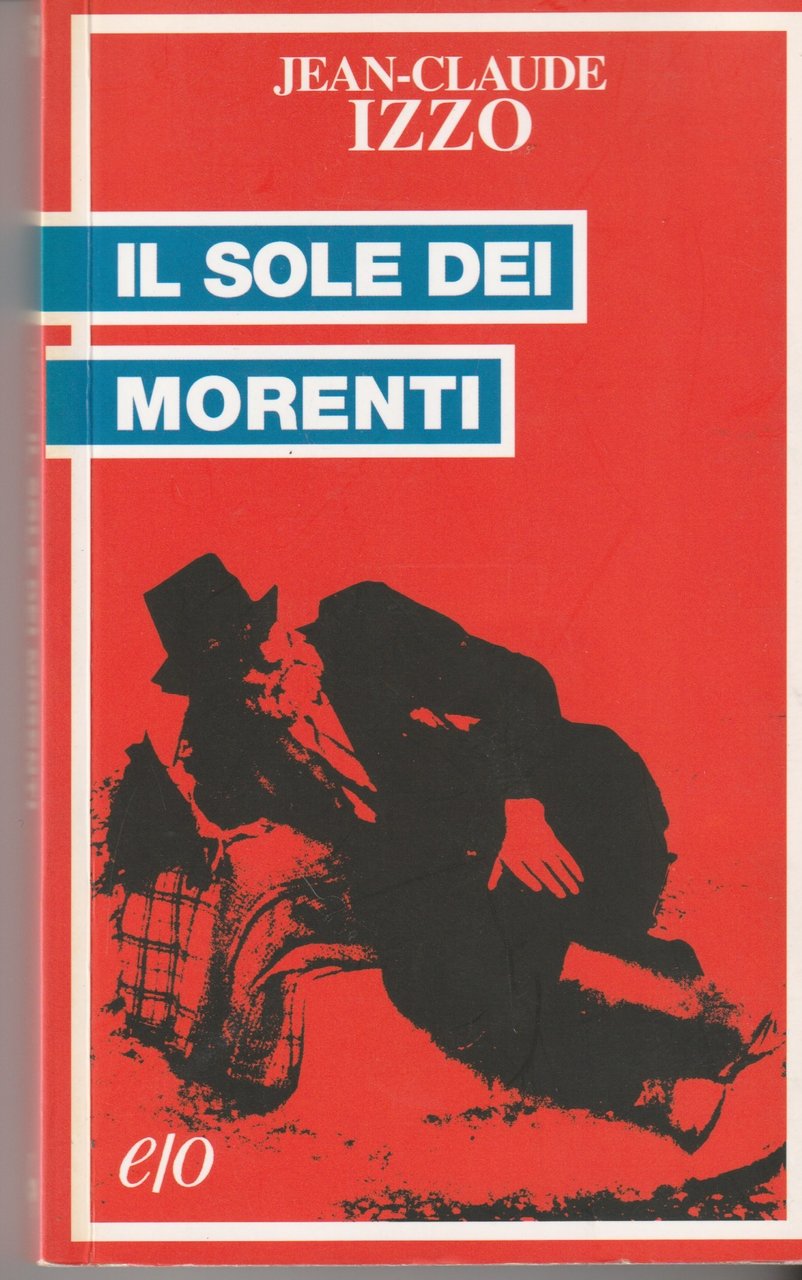 Il sole dei morenti