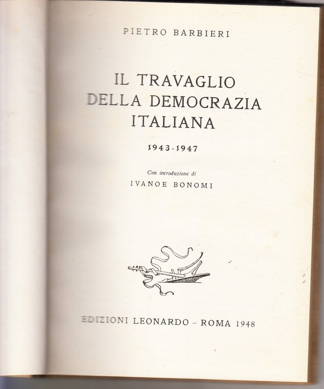 Il travaglio della democrazia italiana 1913-1947