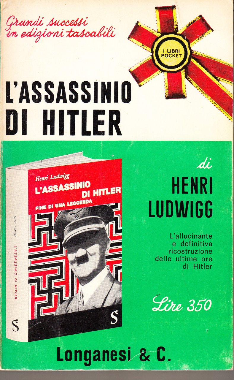 L'assassinio di Hitler. La leggenda del suicidio