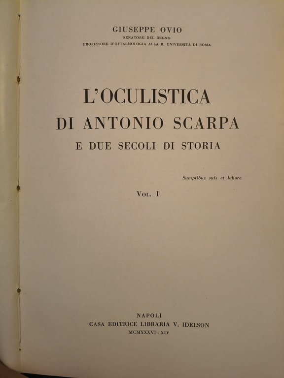L'oculistica di Antonio Scarpa e due secoli di storia. Voll.I … | Immagine Gallery 4
