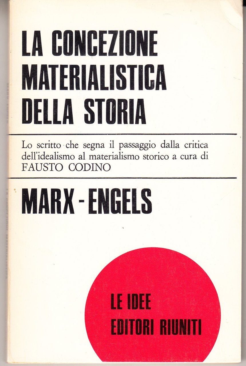 La concezione materialistica della storia