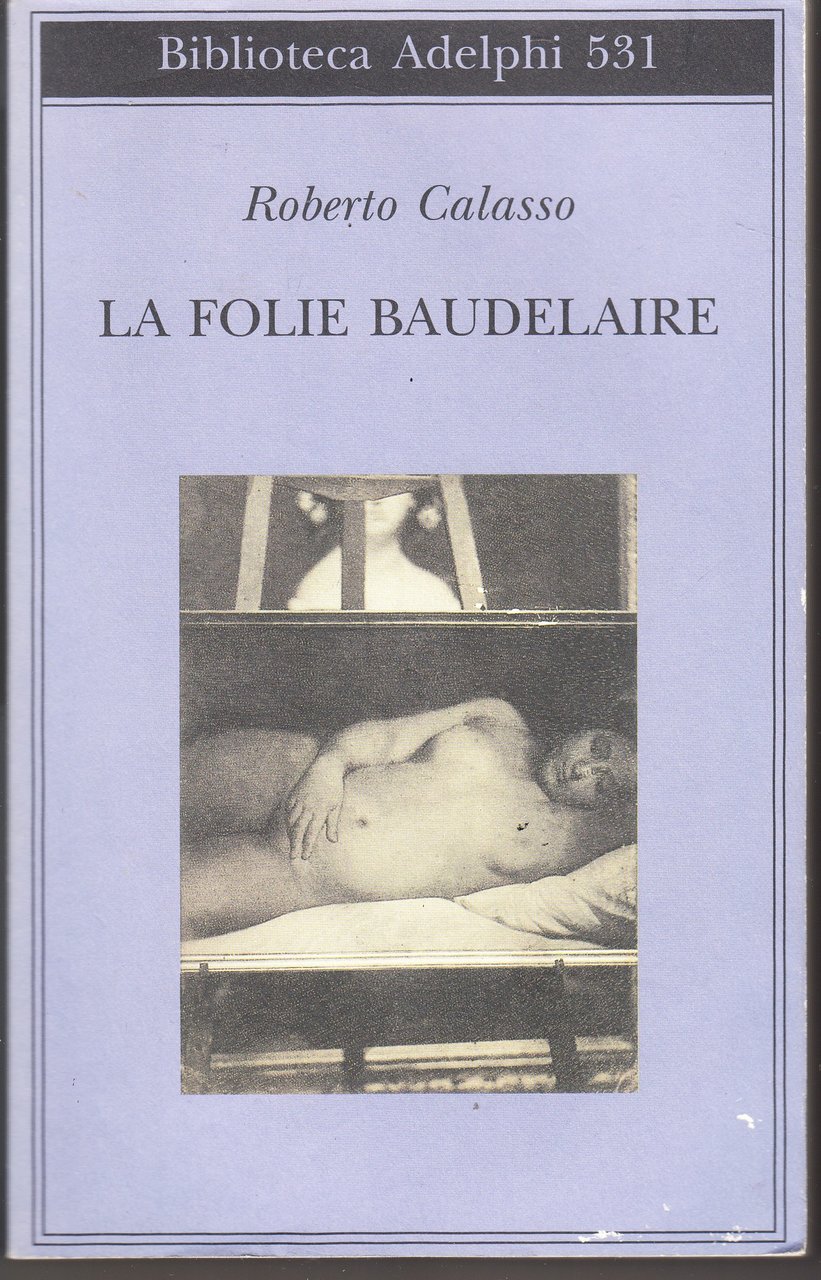 La folie Baudelaire