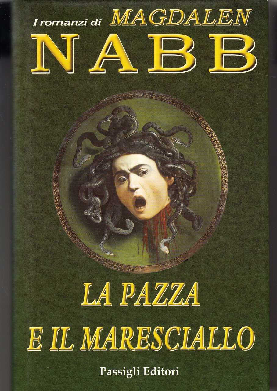 La pazza e il maresciallo