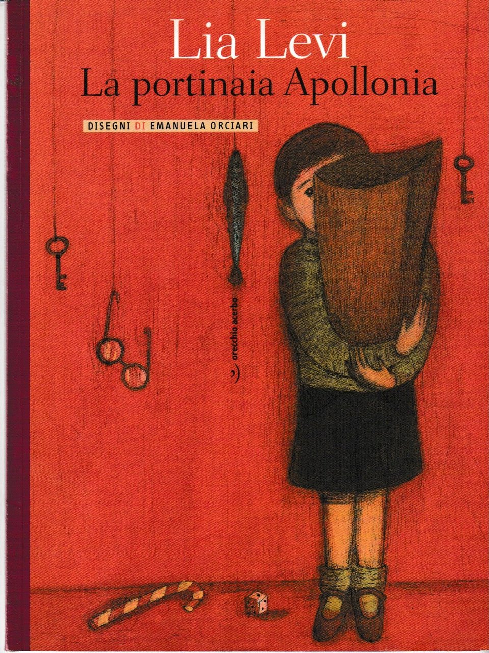 La portinaia Apollonia. Disegni di Manuela Orciari