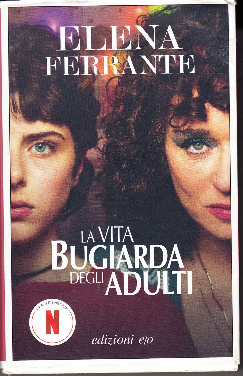 La vita bugiarda degli adulti