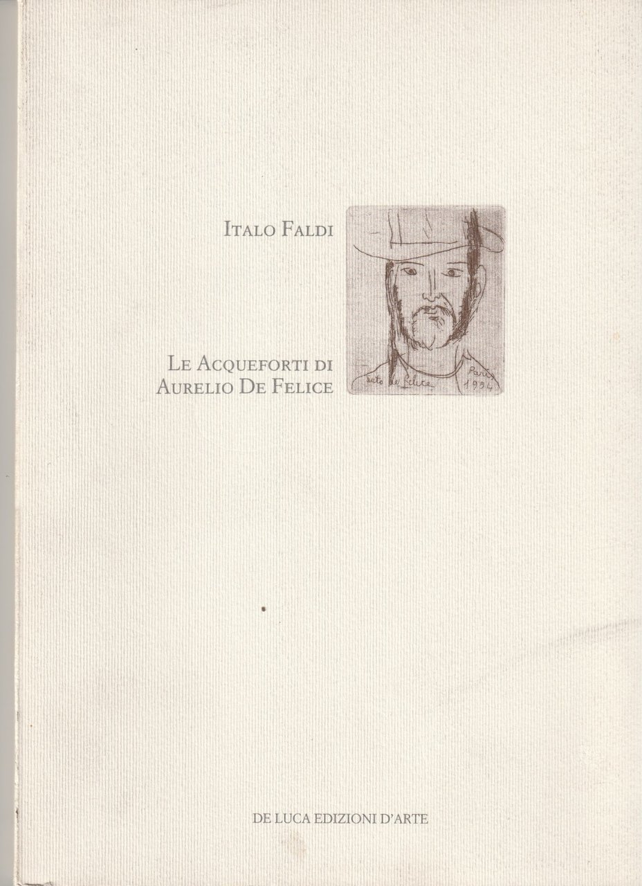 Le acqueforti di Aurelio De Felice | Immagine principale