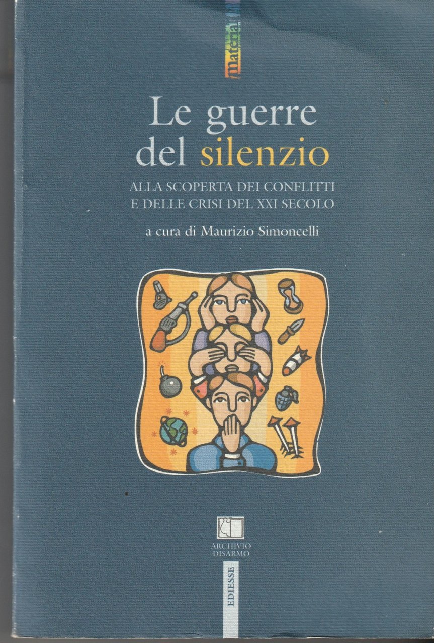 Le guerre del silenzio, Alla scoperta dei conflitti e delle … | Immagine principale