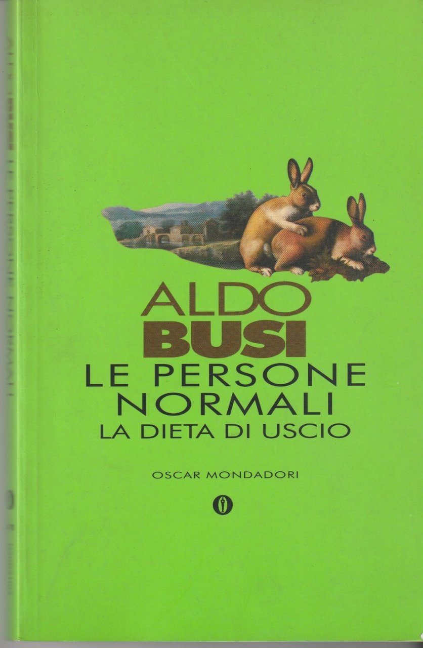 Le persone normali. La dieta di Uscio