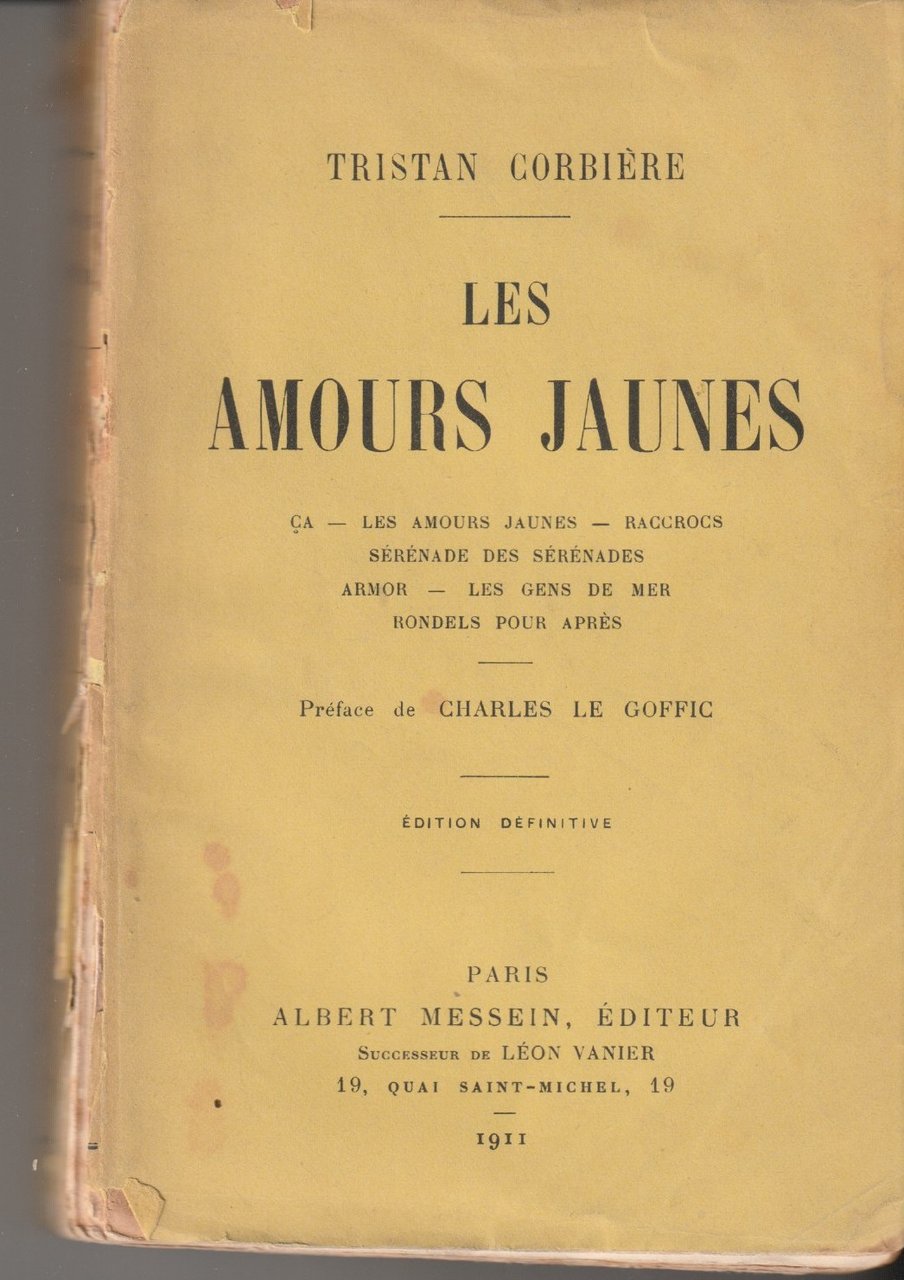Les amour jaunes. Ça. Les amours jaunes. Raccrocs. Sérénade des … | Immagine principale