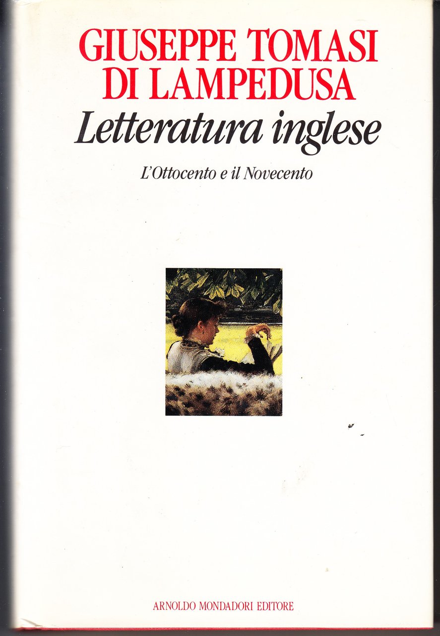 Letteratura inglese. L'Ottocento e il Novecento