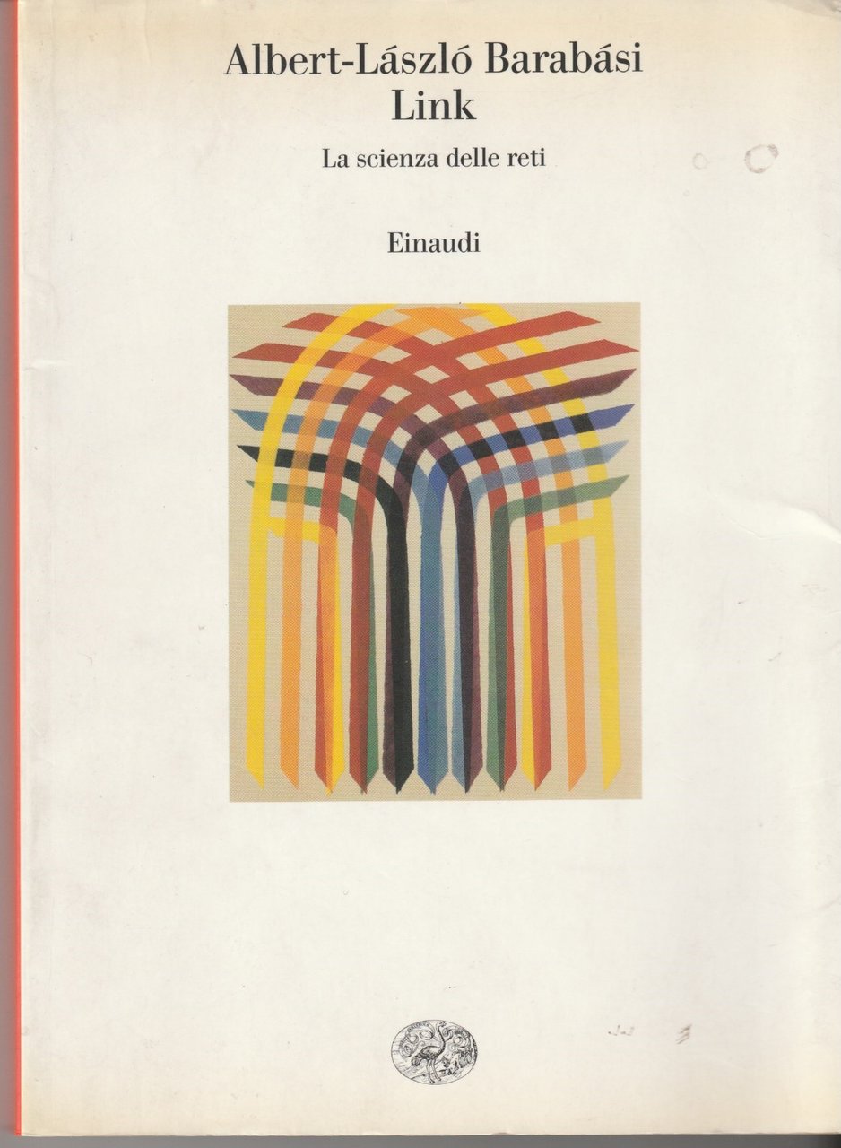 Link. La scienza delle reti