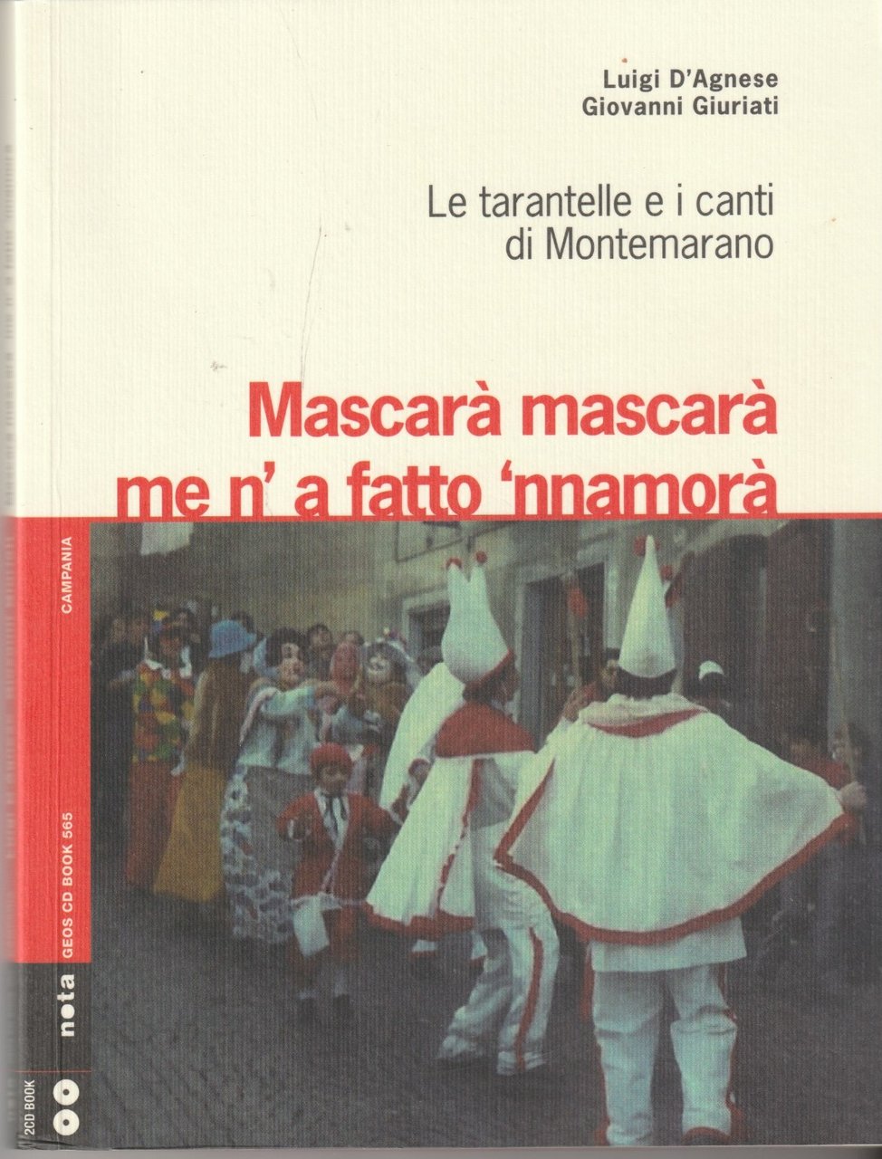 Mascarà mascarà me n'a fatto 'nnamorà. Le tarantelle e i … | Immagine principale