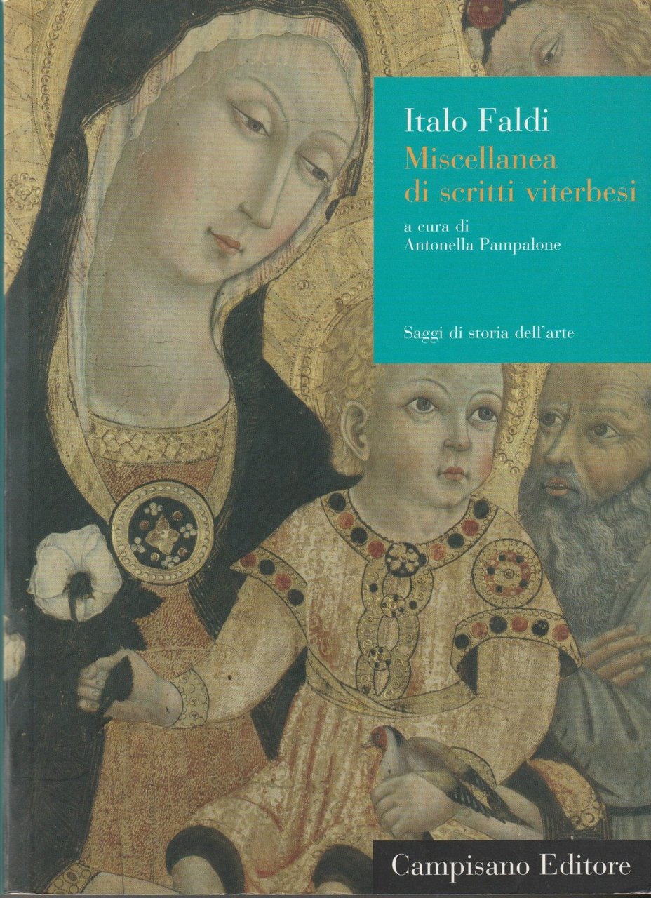 Miscellanea di scritti viterbesi. A cura di Antonella Pampalone | Immagine principale