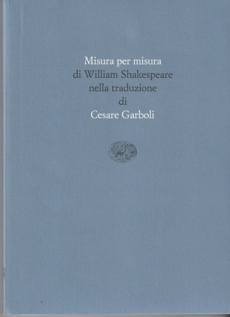 Misura per misura nella traduzione di Cesare Garboli | Immagine principale