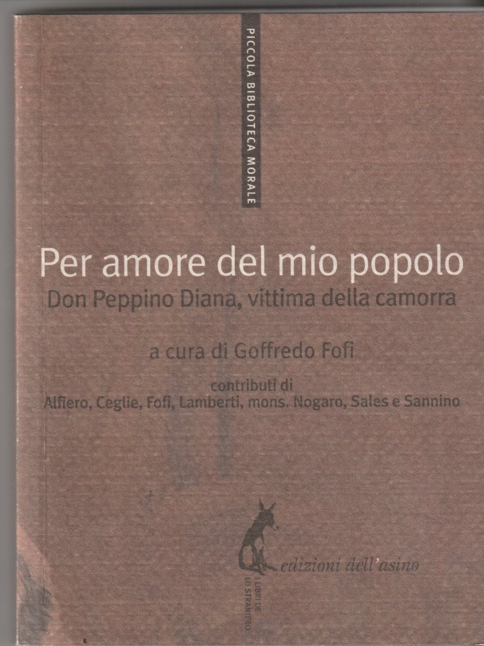 Per amore del mio popolo. Don Peppino Diana, vittima della … | Immagine principale