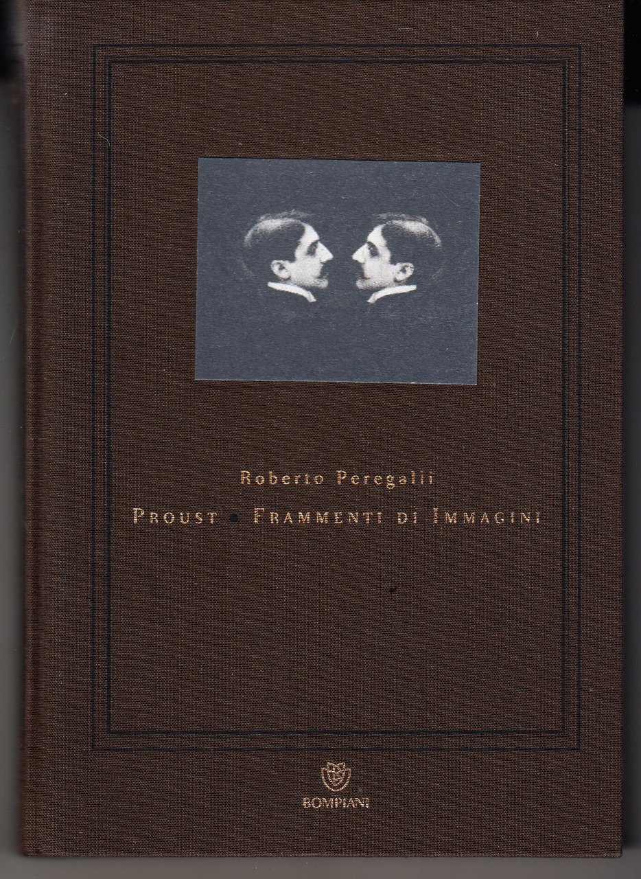 Proust. Frammenti di immagini