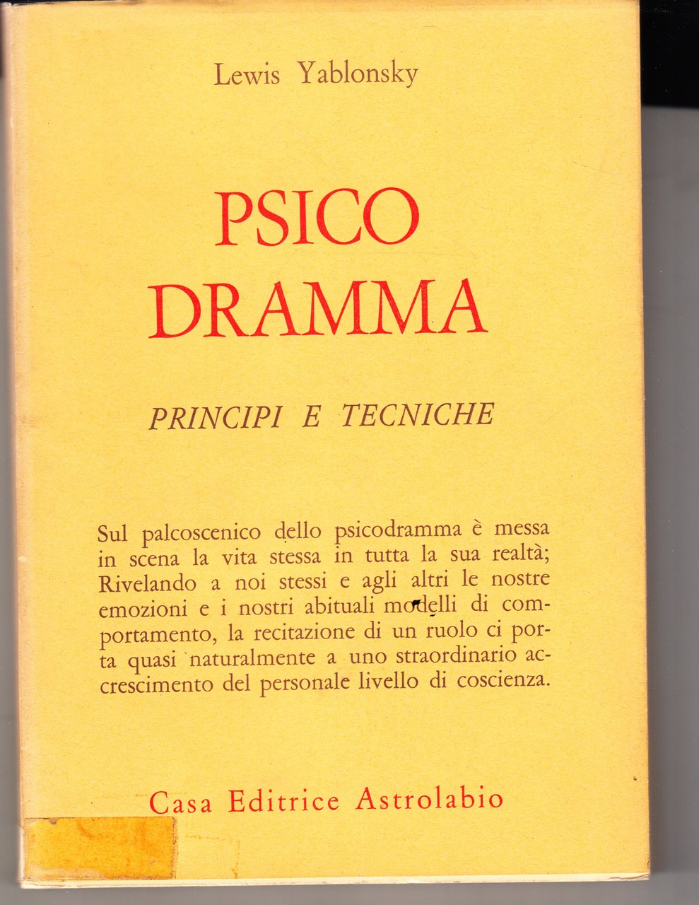 Psico Dramma. Principi e tecniche