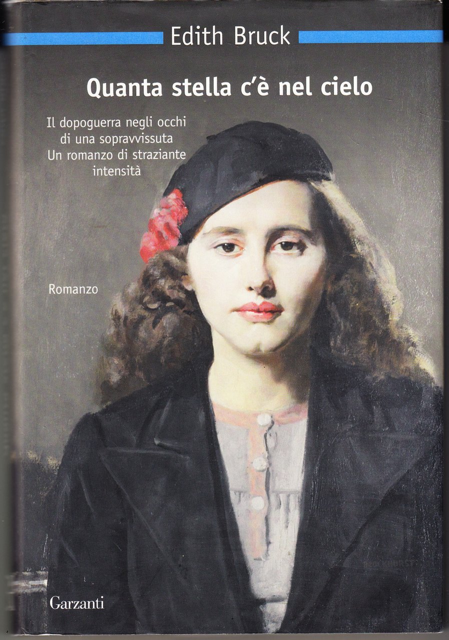 Quanta stella c'è nel cielo. Romanzo