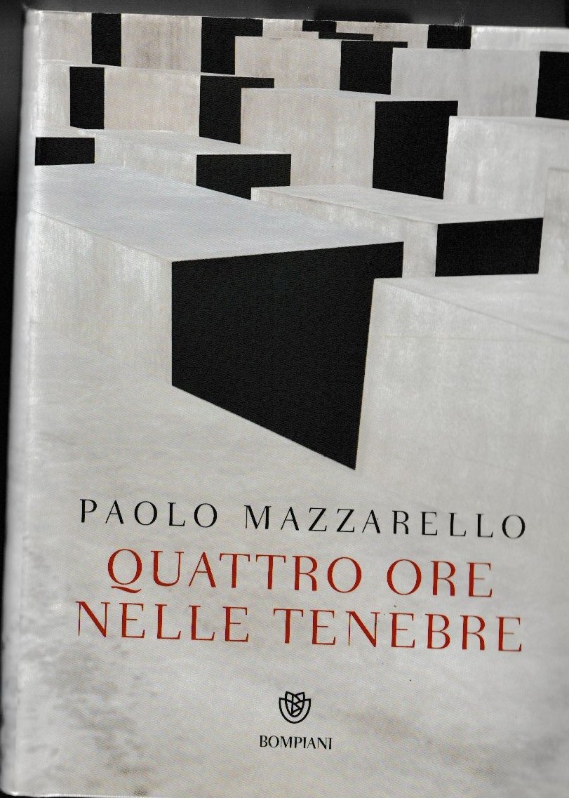 Quattro ore nelle tenebre