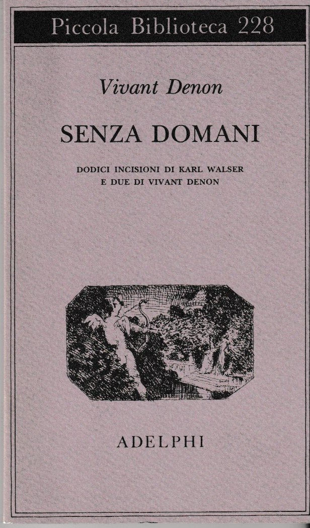 Senza domani. Dodici incisioni di Karl Walser e due di …