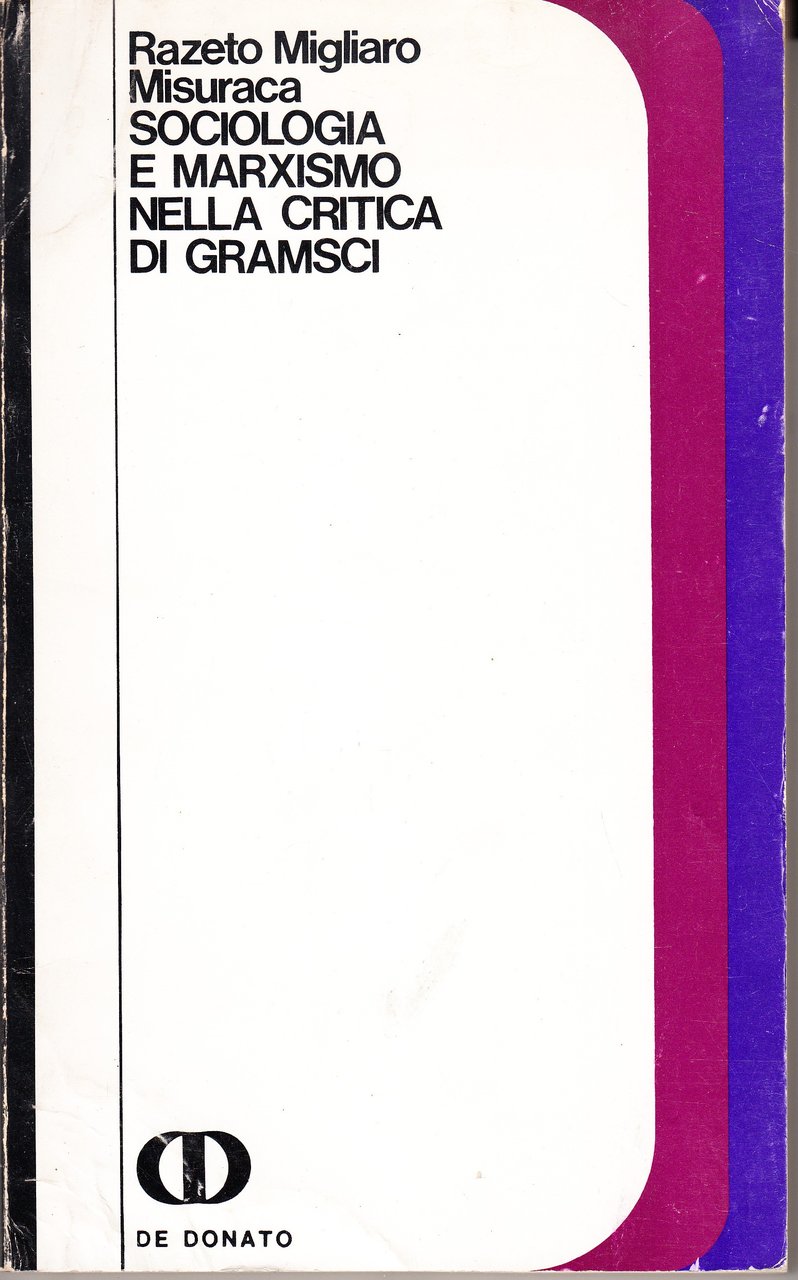 Sociologia e marxismo nella critica di Gramsci