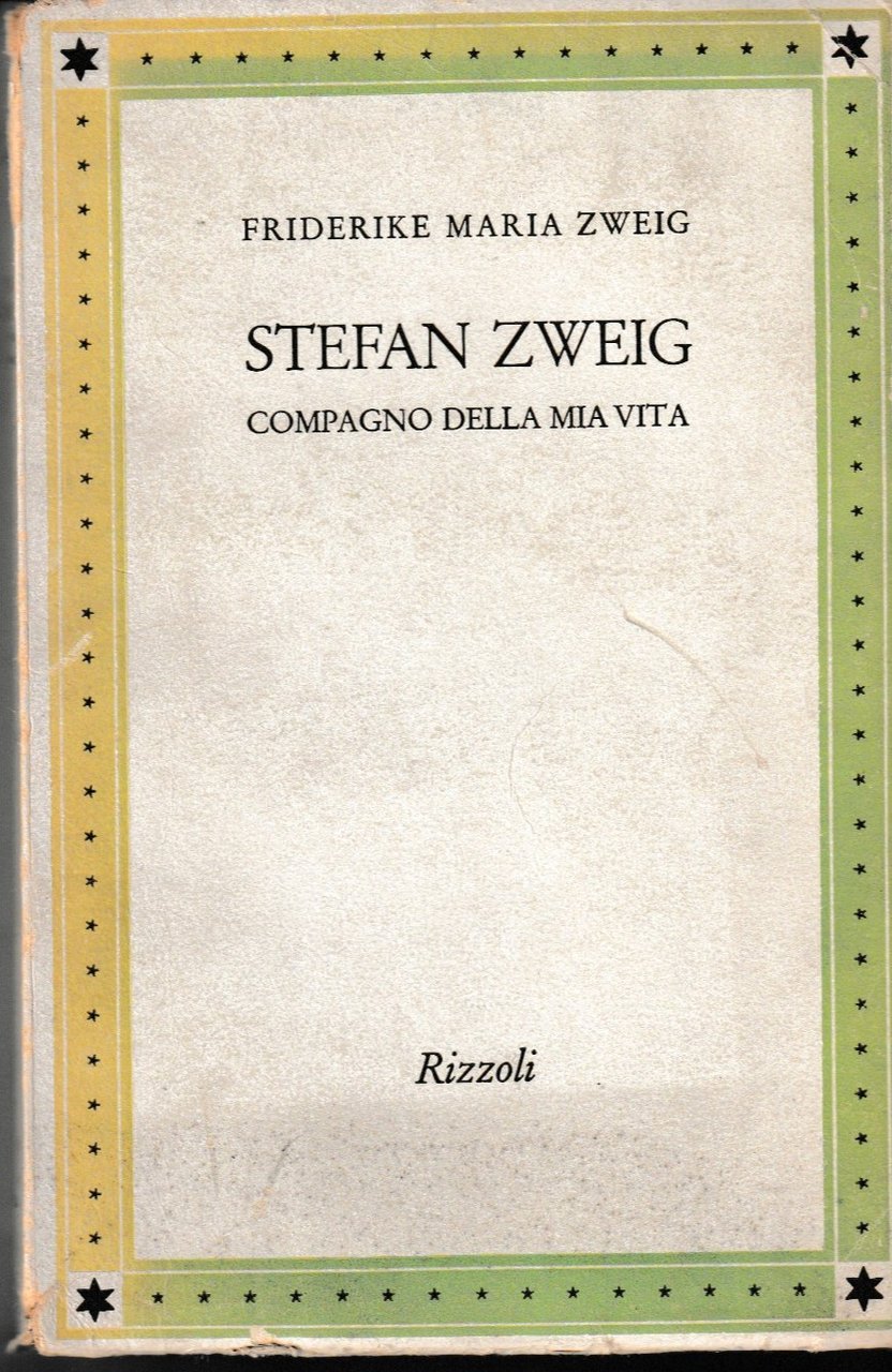 Stefan Zweig compagno della mia vita