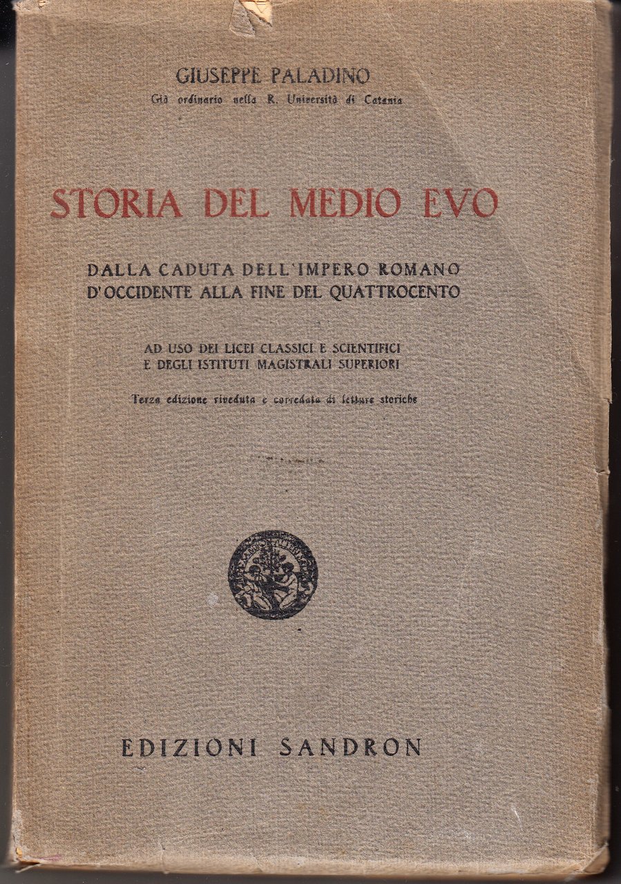 Storia del Medio Evo. Dalla caduta dell'impero romano d'Occidente alla …