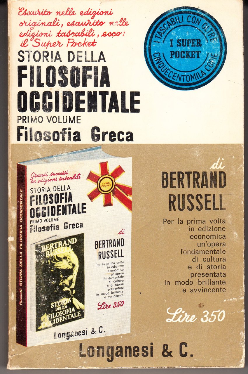 Storia della filosofia occidentale Vol. 1: Filosofia greca; Vol.2: Da …