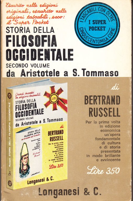 Storia della filosofia occidentale Vol. 1: Filosofia greca; Vol.2: Da …